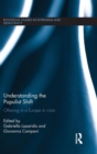 Understanding the Populist Shift : Othering in a Europe in Crisis - Book