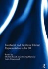 Functional and Territorial Interest Representation in the EU - Book