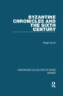 Byzantine Chronicles and the Sixth Century - Book