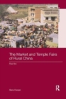 The Market and Temple Fairs of Rural China : Red Fire - Book
