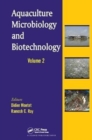 Aquaculture Microbiology and Biotechnology, Volume Two - Book