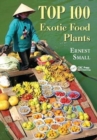 Top 100 Exotic Food Plants - Book