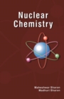 Nuclear Chemistry : Detection and Analysis of Radiation - Book