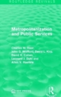 Metropolitanization and Public Services - Book
