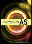 Philosophy for AS : 2008 AQA Syllabus - Book