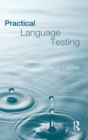 Practical Language Testing - Book