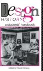 Design History : A Students' Handbook - Book