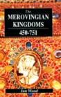 The Merovingian Kingdoms 450 - 751 - Book