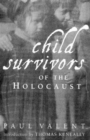 Child Survivors of the Holocaust - Book