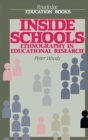 Inside Schools : Ethnography in Schools - Book