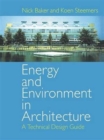 Energy and Environment in Architecture : A Technical Design Guide - Book
