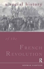 A Social History of the French Revolution - Book