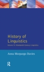 History of Linguistics, Volume IV : Nineteenth-Century Linguistics - Book