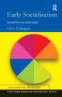 Early Socialisation : Sociability and Attachment - Book