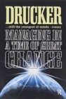 Managing in a Time of Great Change - Book