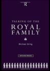 Talking of the Royal Family - Book