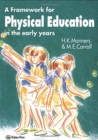 A Framework for Physical Education in the Early Years - Book