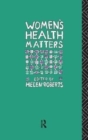 Women's Health Matters - Book