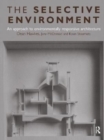 The Selective Environment - Book