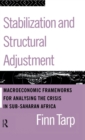 Stabilization and Structural Adjustment : Macroeconomic Frameworks for Analysing the Crisis in Sub-Saharan Africa - Book