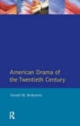 American Drama of the Twentieth Century - Book