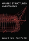 Masted Structures in Architecture - Book