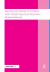 Meeting the needs of children with autistic spectrum disorders - Book