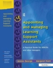 Appointing and Managing Learning Support Assistants : A Practical Guide for SENCOs and Other Managers - Book