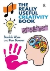 The Really Useful Creativity Book - Book