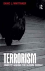Terrorism : Understanding the Global Threat - Book
