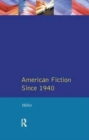 American Fiction Since 1940 - Book