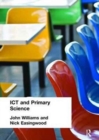ICT and Primary Science - Book