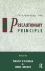 Interpreting the Precautionary Principle - Book