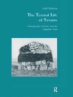 The Textual Life of Savants : Ethnography, Iceland, and the Linguistic Turn - Book