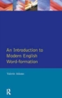 An Introduction to Modern English Word-Formation - Book