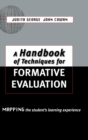 A Handbook of Techniques for Formative Evaluation : Mapping the Students' Learning Experience - Book