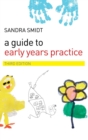 A Guide to Early Years Practice - Book