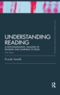 Understanding Reading : A Psycholinguistic Analysis of Reading and Learning to Read, Sixth Edition - Book