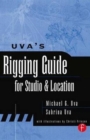 Uva's Rigging Guide for Studio and Location - Book