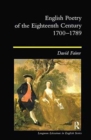 English Poetry of the Eighteenth Century, 1700-1789 - Book