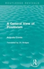 A General View of Positivism - Book