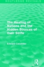 The Healing of Nations and the Hidden Sources of their Strife - Book