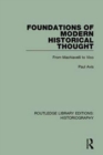 Foundations of Modern Historical Thought : From Machiavelli to Vico - Book