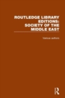 Routledge Library Editions: Society of the Middle East - Book