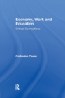 Economy, Work, and Education : Critical Connections - Book