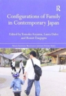 Configurations of Family in Contemporary Japan - Book