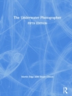 The Underwater Photographer - Book