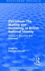 Routledge Revivals: Patriotism: The Making and Unmaking of British National Identity (1989) : Volume II: Minorities and Outsiders - Book