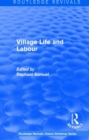 Routledge Revivals: Village Life and Labour (1975) - Book