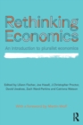 Rethinking Economics : An Introduction to Pluralist Economics - Book